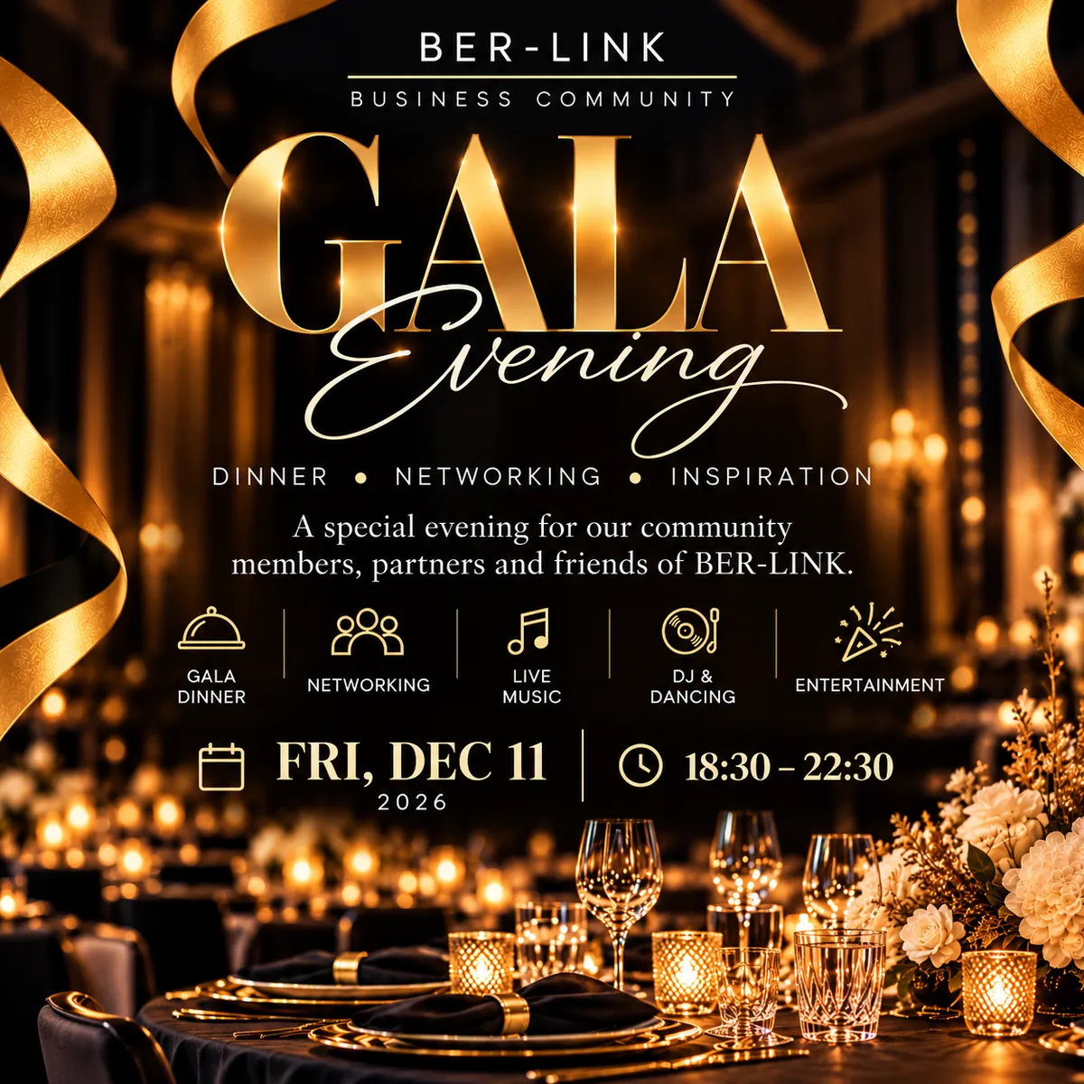 Black and gold BER-LINK Gala Evening poster with a festive dinner setting, golden ribbons, December 11, 2026, and 18:30-22:30